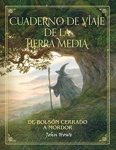 Libro Cuaderno de viaje de la Tierra Media: De Bolsón cerrado a Mordor