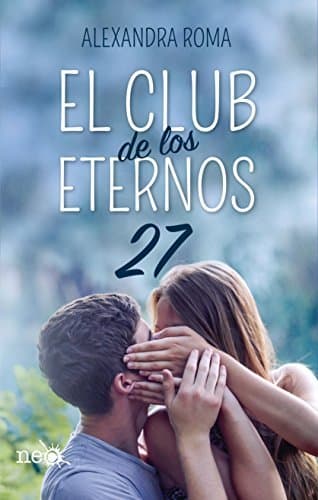 Libro El club de los eternos 27