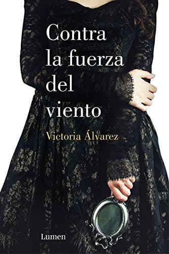 Book Contra la fuerza del viento (Dreaming Spires 2) (LUMEN)