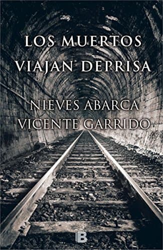 Libro Los muertos viajan deprisa