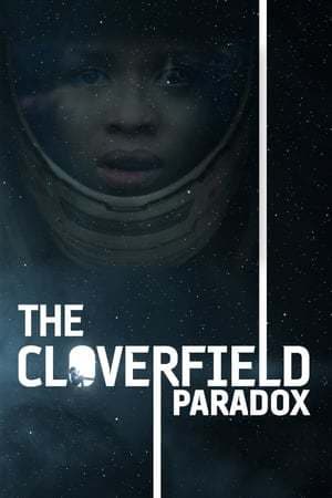 Película The Cloverfield Paradox