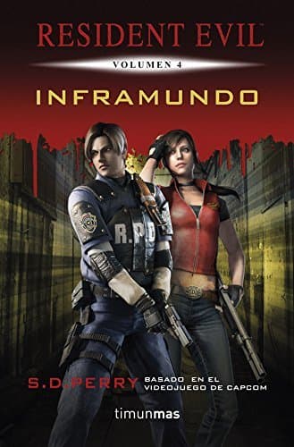 Libro Inframundo: Resident Evil. Volumen 4