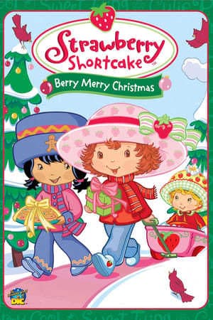 Movie Strawberry Shortcake: Berry, Merry Christmas