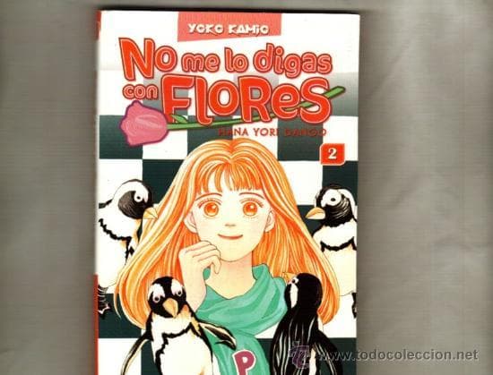 Libro NO ME LO DIGAS CON FLORES Nº2()