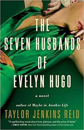 Fashion The Seven Husbands of Evelyn Hugo: A Novel: Taylor Jenkins Reid ...