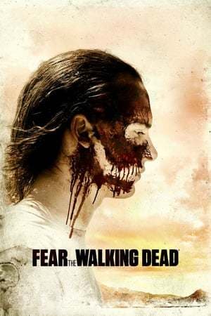 Serie Fear the Walking Dead