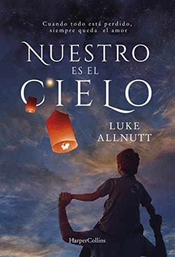 Libro NUESTRO ES EL CIELO (HARPERCOLLINS)