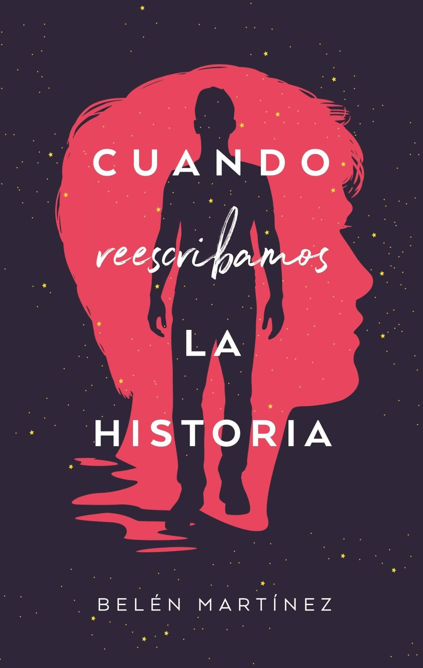 Libro Cuando reescribamos la historia