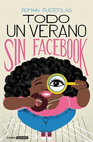 Book Todo un verano sin Facebook