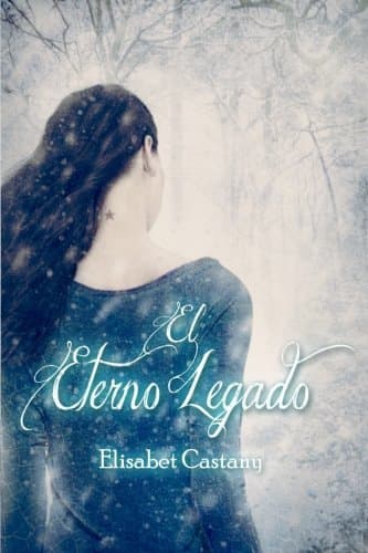 Libro 1: El eterno legado: Volume 1 