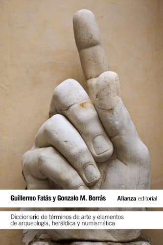 Libro Diccionario de términos de arte y elementos de arqueología, heráldica y numismática