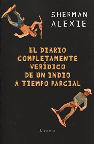 Book El diario completamente verídico de un indio a tiempo parcial