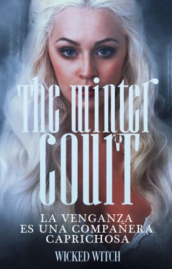 Moda The Winter court (Las cuatro cortes 1°)