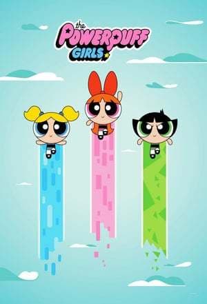 Serie The Powerpuff Girls