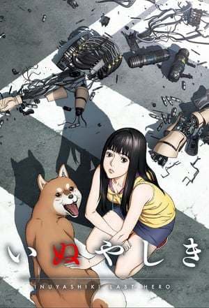 Serie INUYASHIKI LAST HERO