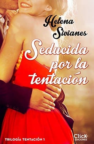 Libro Seducida por la tentación: Trilogía Tentación