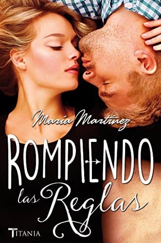 Libro Rompiendo las reglas (Titania fresh)