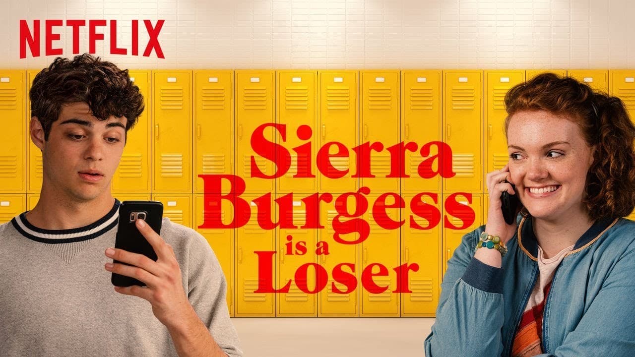 Movie Sierra Burgess Is a Loser