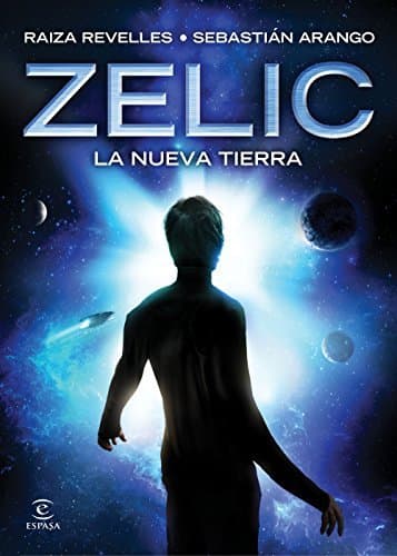 Libro Zelic. La nueva Tierra