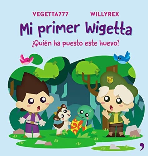 Libro Mi primer Wigetta. ¿Quién ha puesto este huevo?