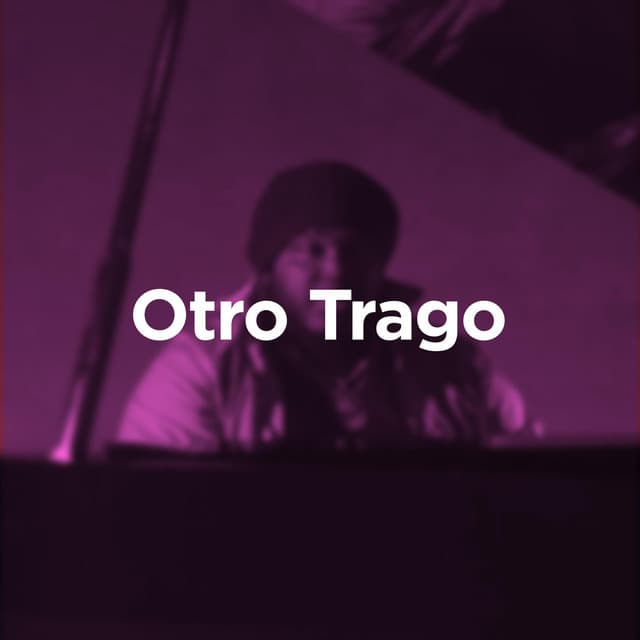 Canción Otro Trago