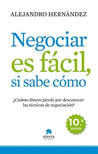 Book Negociar es fácil, si sabe cómo: ¿Cuánto dinero pierde por desconocer las