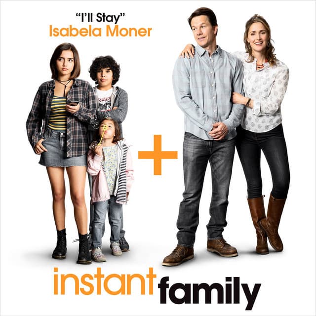 Canción I'll Stay - from Instant Family