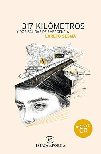 Libro 317 kilómetros y dos salidas de emergencia