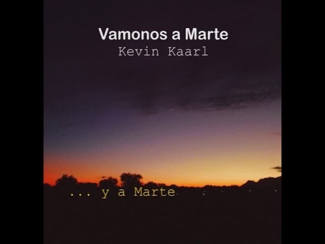 Music Kevin Kaarl - Vámonos a Marte [Letra] - YouTube