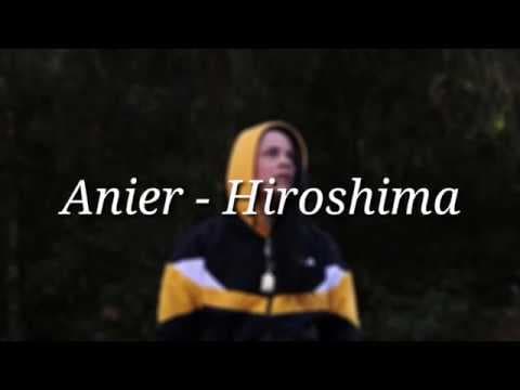 Canción Hirosima - Anier👑