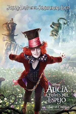 Película Alice Through the Looking Glass