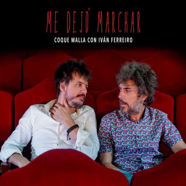 Canción Me dejó marchar (con Iván Ferreiro) - En directo