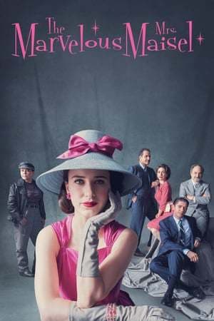 Serie The Marvelous Mrs. Maisel