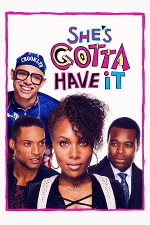 Serie She's Gotta Have It