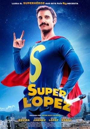 Película Superlopez