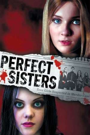 Movie Perfect Sisters