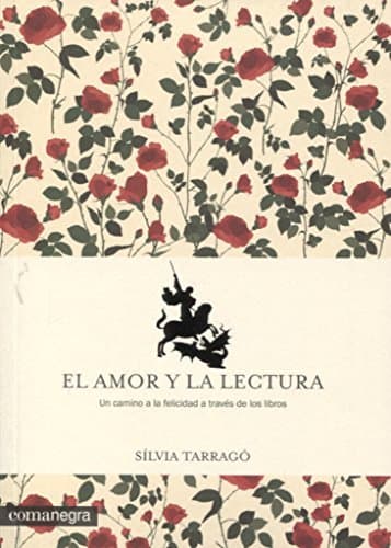 Libro El amor y la lectura