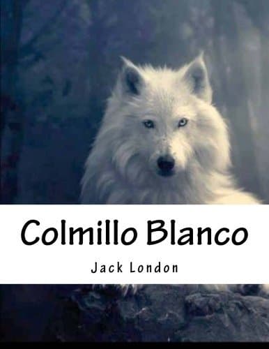 Libro Colmillo Blanco