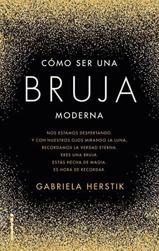 Libro Cómo ser una bruja moderna