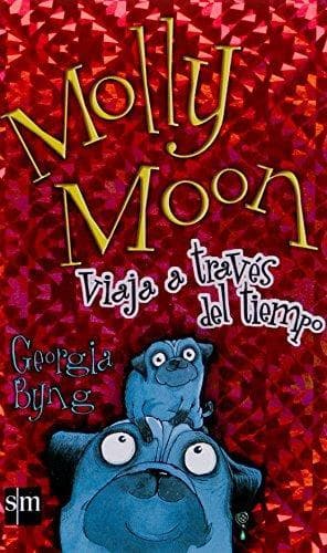 Book Molly Moon viaja a través del tiempo