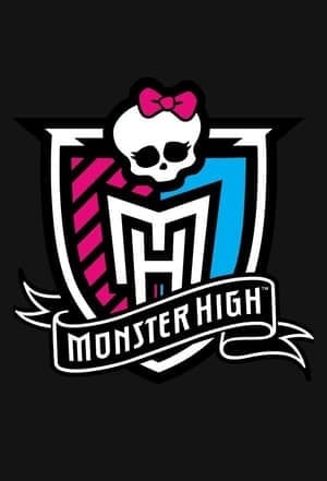 Serie Monster High