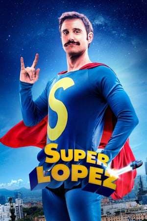 Película Superlopez