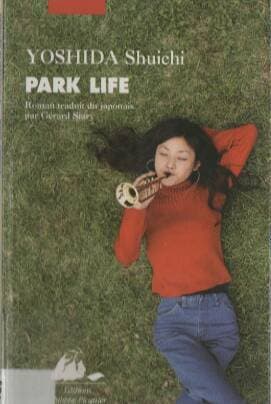 Moda Park Life - Shuichi Yoshida - Babelio