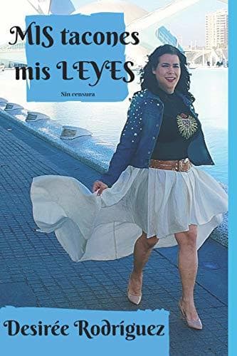 Libro Mis tacones, mis leyes