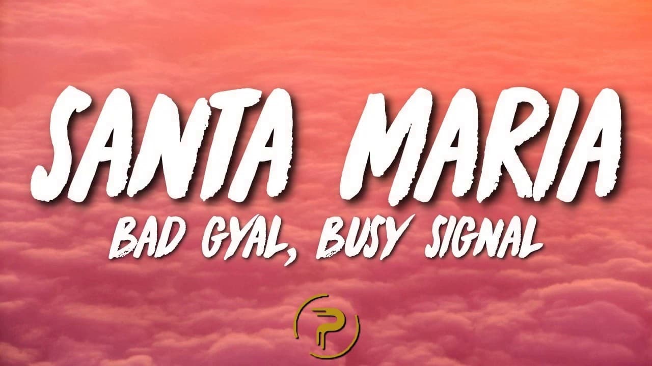 Canción Santa María (Feat. Busy Signal)