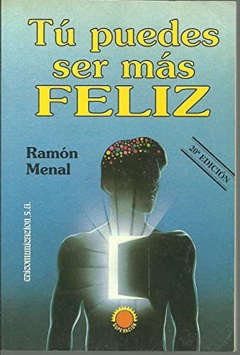 Libro Tu puedes ser mas feliz