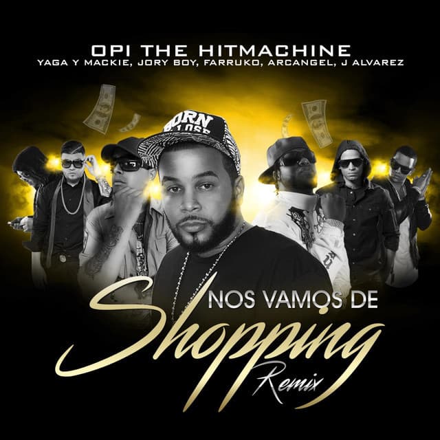 Music Nos Vamos de Shopping (Remix) (feat. Yaga Y Mackie, Jory Boy, Farruko, Arcangel & J Alvarez)