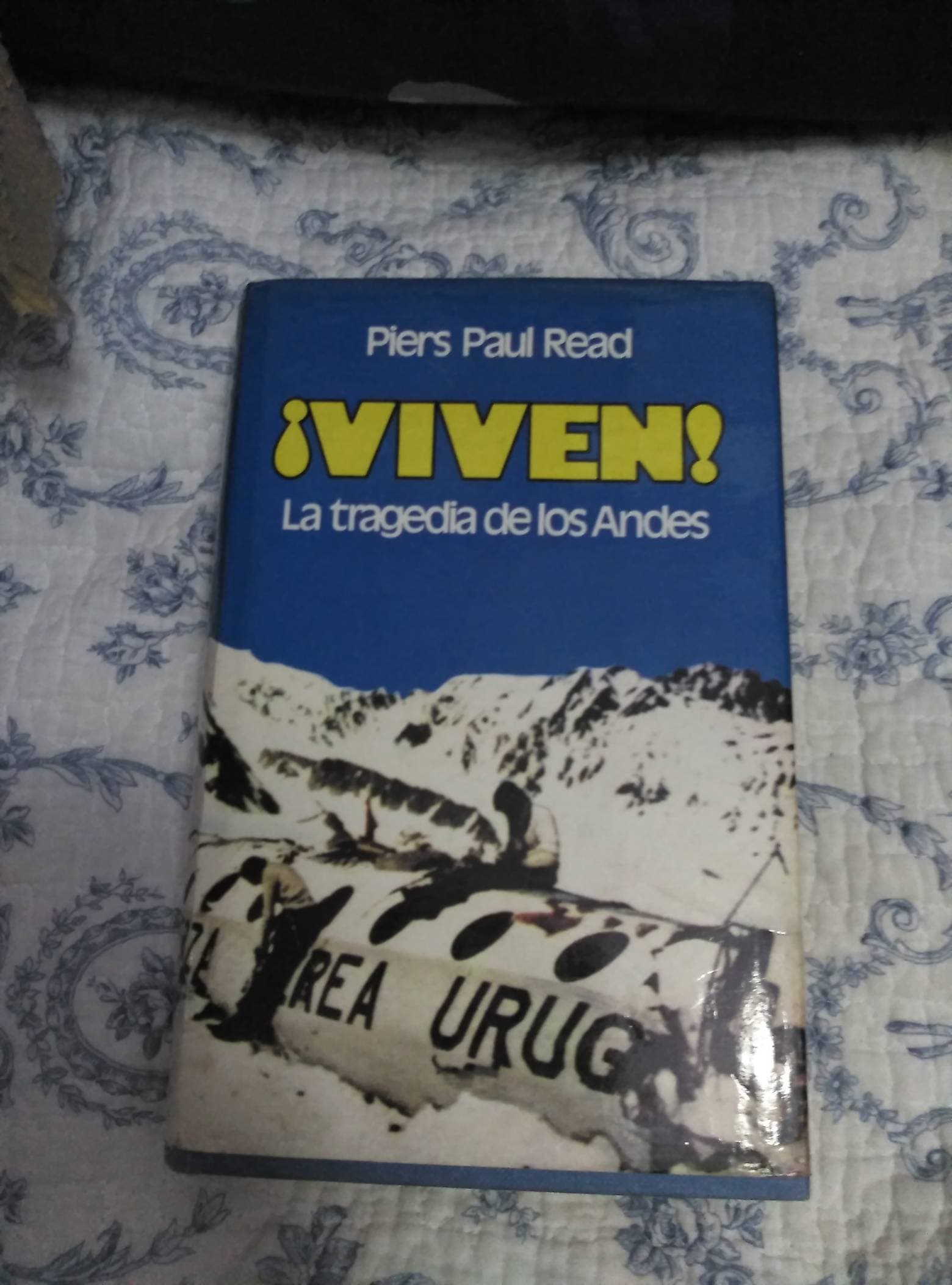 Book VIVEN! LA TRAGEDIA DE LOS ANDES