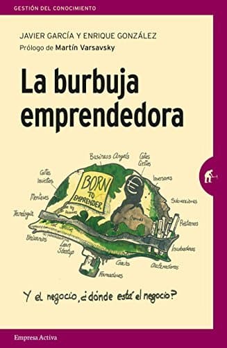 Libro La burbuja emprendedora