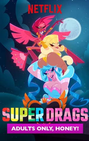 Serie Super Drags